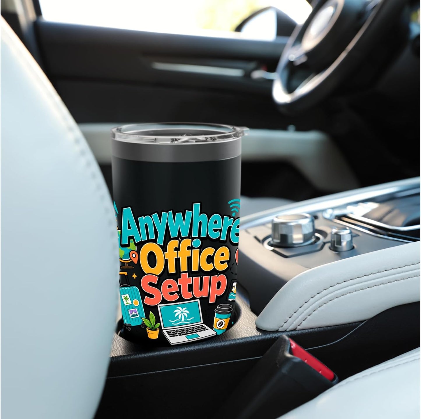 Anywhere Office Setup Remote Work Travel Lifestyle Stainless Steel Insulated Tumbler