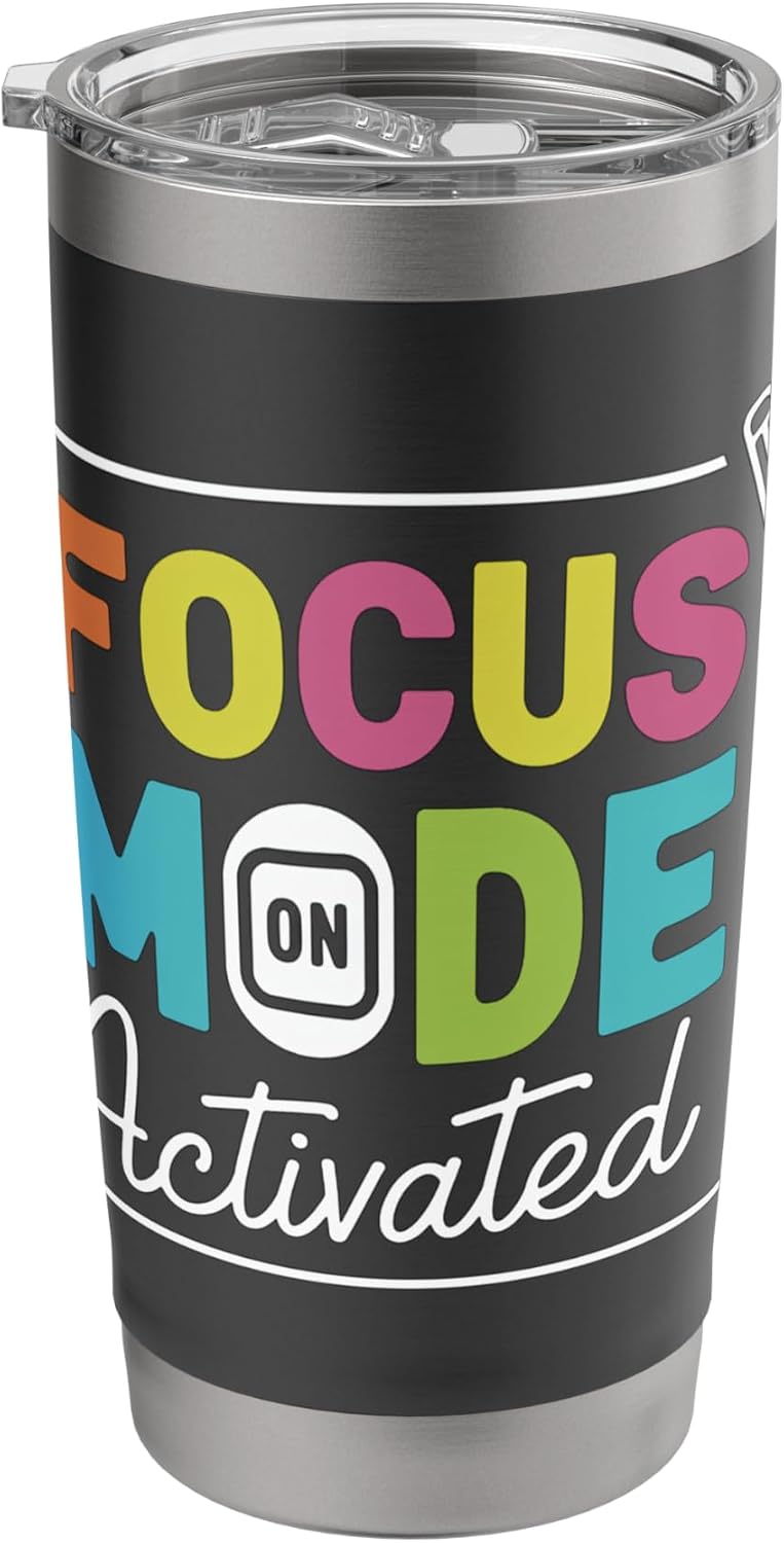 Focus Mode Activated with Colorful Text Stainless Steel Insulated Tumbler