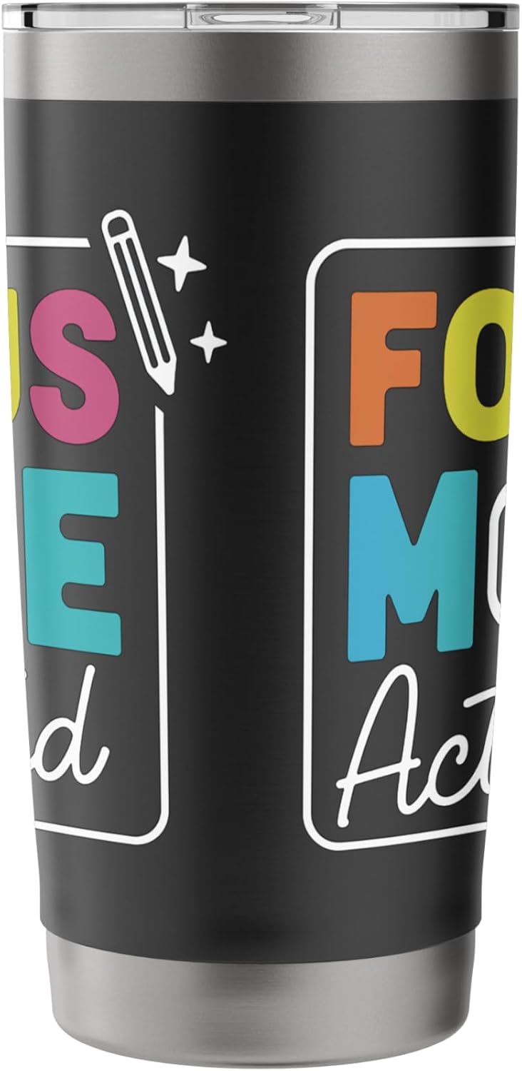 Focus Mode Activated with Colorful Text Stainless Steel Insulated Tumbler