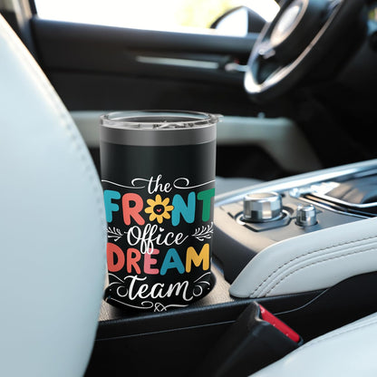Front Office Dream Team Stainless Steel Insulated Tumbler