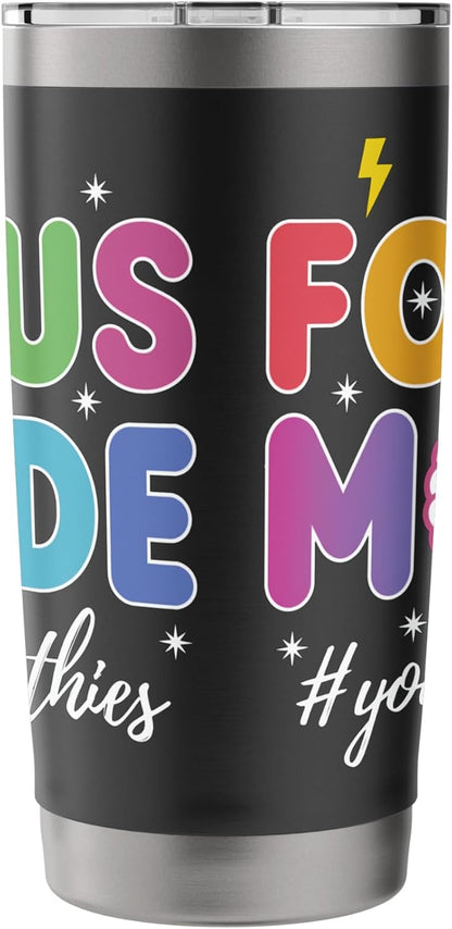 Colorful Focus Mode Text with Brain Character Stainless Steel Insulated Tumbler