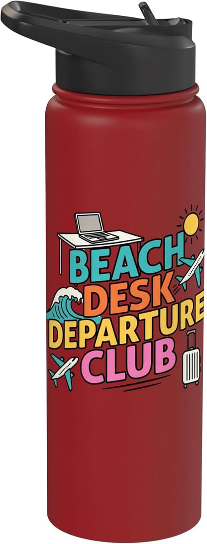 Beach Desk Departure Club Travel Work Lifestyle Stainless Steel Insulated Water Bottle