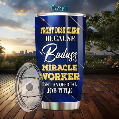 Front Desk Clerk Tumbler Stainless Steel 20oz With Lid, Gifts Bulks For Office Women Men Work Friends Coworker, Driking Coffee Cup For Birthday Christmas