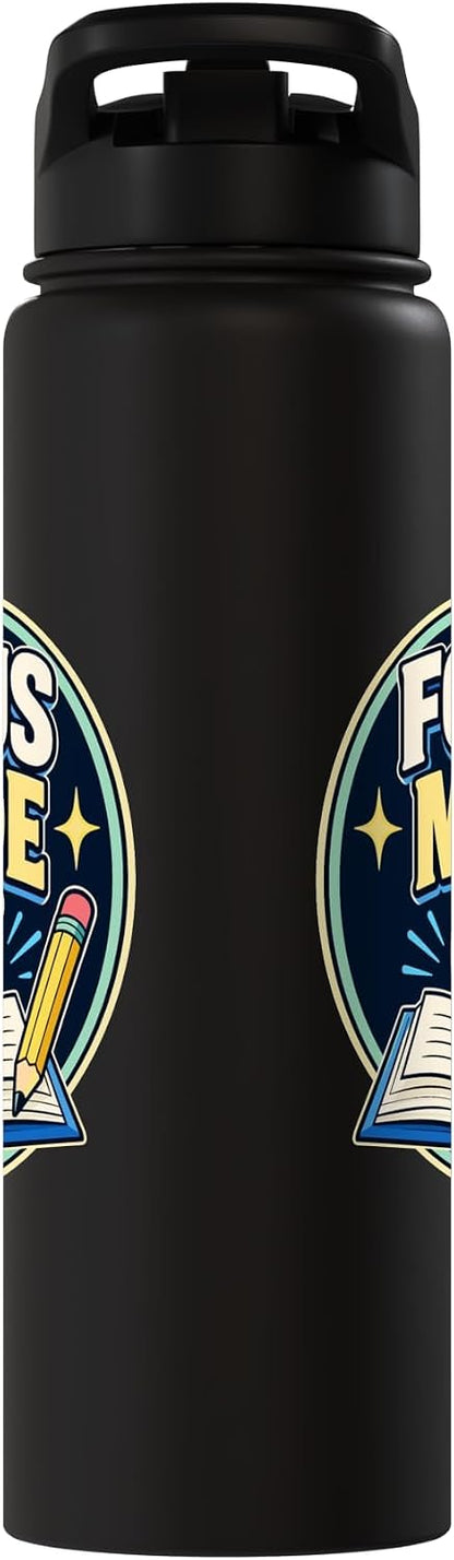 Focus Mode On Study Learn Stainless Steel Insulated Water Bottle