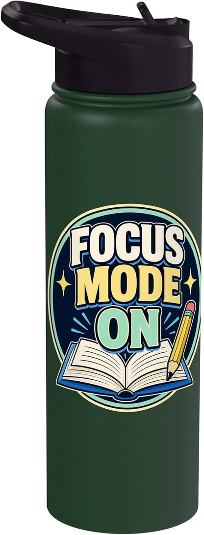 Focus Mode On Study Learn Stainless Steel Insulated Water Bottle