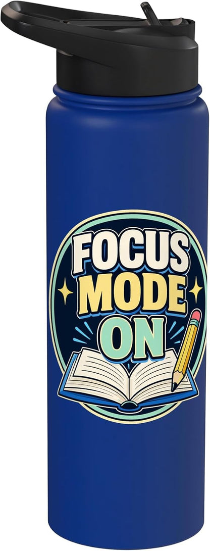 Focus Mode On Study Learn Stainless Steel Insulated Water Bottle