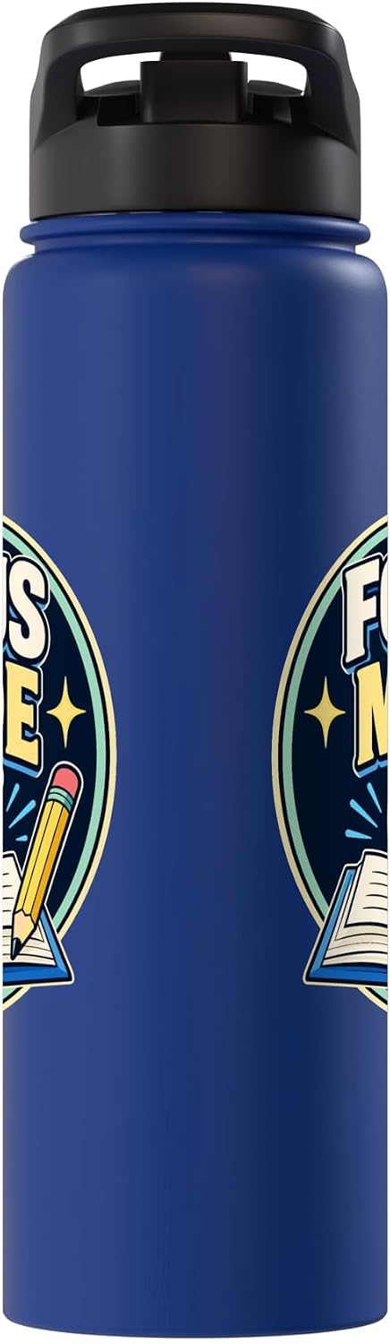 Focus Mode On Study Learn Stainless Steel Insulated Water Bottle