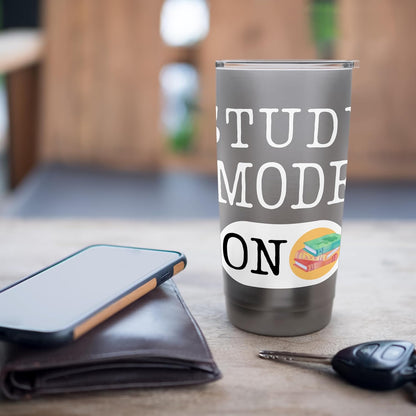 Study Time Mode On Back to School Student Motivation Mode Stainless Steel Insulated Tumbler