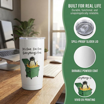 Funny Penguin Dumpster Fire Tumber, 20oz Stainless Steel Insulated Mug Gift | Double Wall Vacuum Insulation, Spill Resistant Lid, Comes With Straw & Brush, Office Daily Sarcastic Gag Novelty Gift