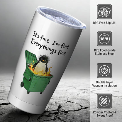 Funny Penguin Dumpster Fire Tumber, 20oz Stainless Steel Insulated Mug Gift | Double Wall Vacuum Insulation, Spill Resistant Lid, Comes With Straw & Brush, Office Daily Sarcastic Gag Novelty Gift