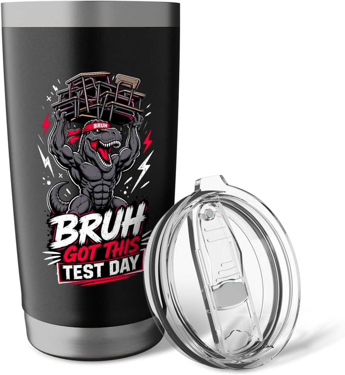 Bruh Got This Test Day Mighty Dino Lifting Desks Stainless Steel Insulated Tumbler