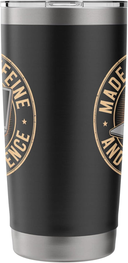 Made of Caffeine and Confidence Laptop Design Stainless Steel Insulated Tumbler