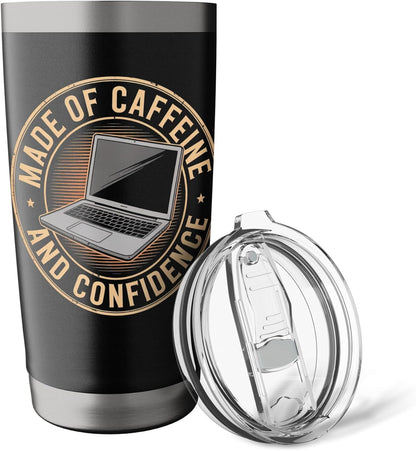 Made of Caffeine and Confidence Laptop Design Stainless Steel Insulated Tumbler