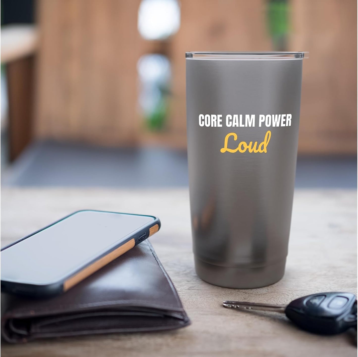 Core Calm Power Loud yoga and gym regulars Saying Stainless Steel Insulated Tumbler