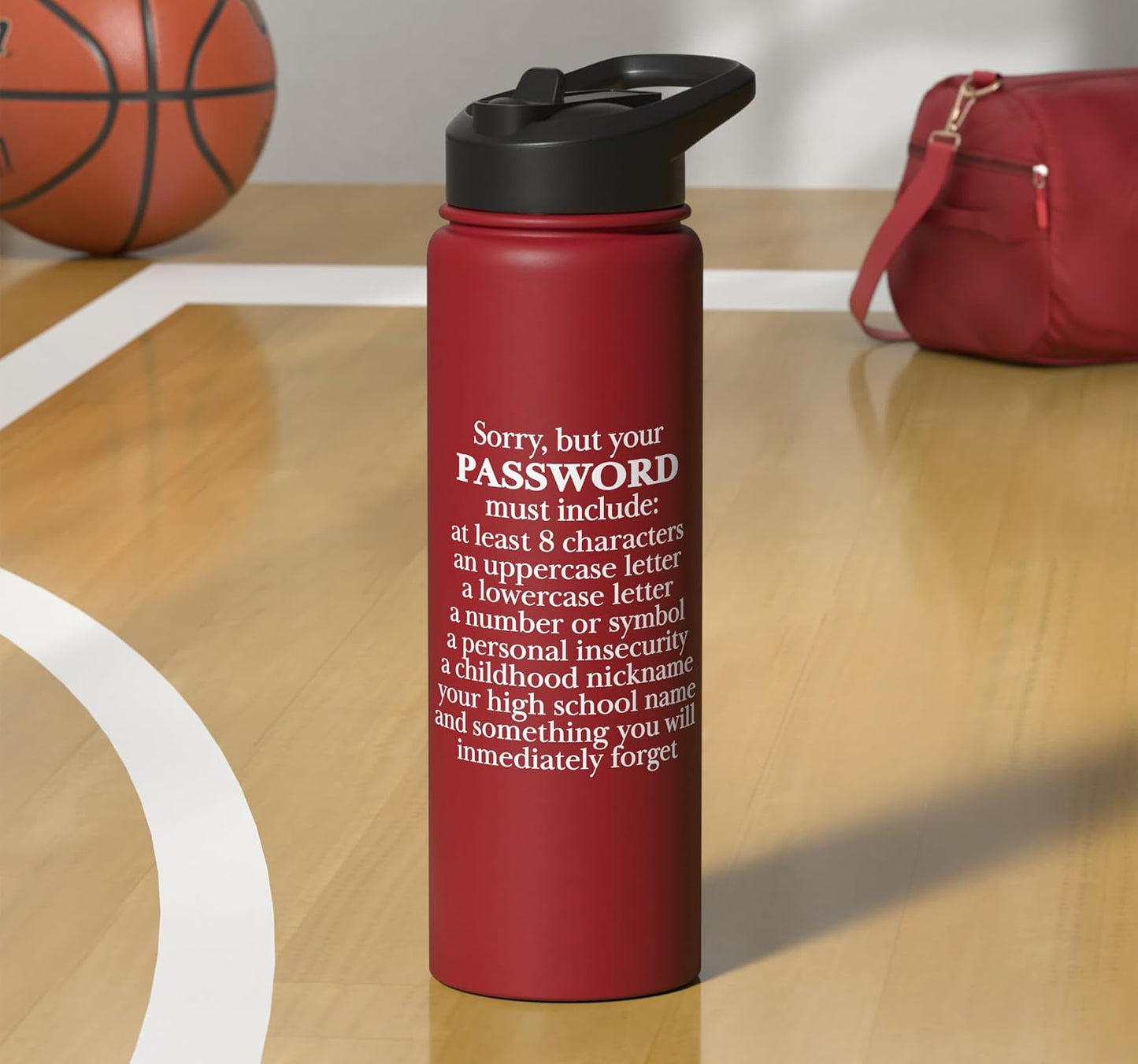 Sorry Your Password Must Contain Funny IT Tech Security Stainless Steel Insulated Water Bottle