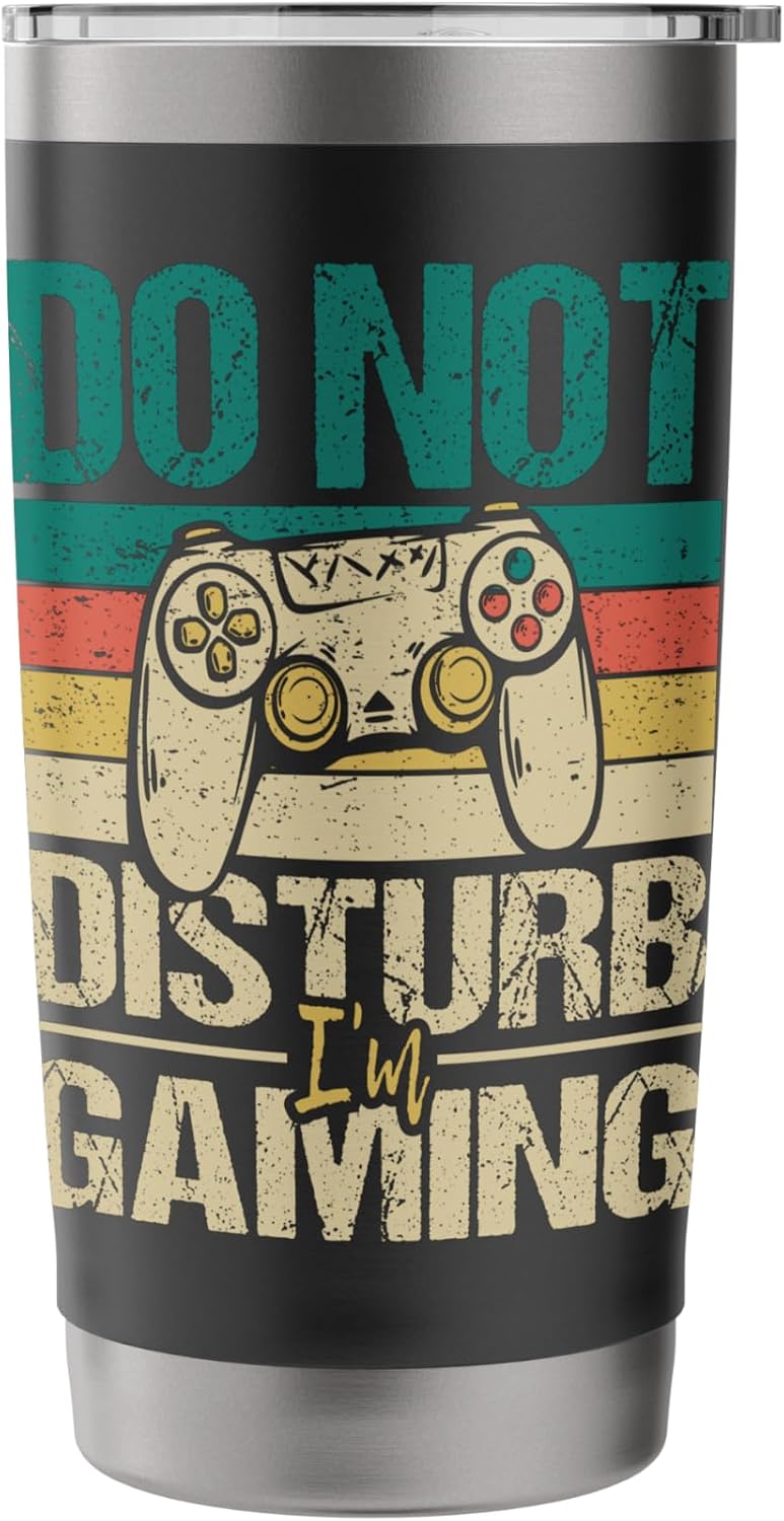 Do Not Disturb I'm Gaming - Funny Gamer Video Games Stainless Steel Insulated Tumbler