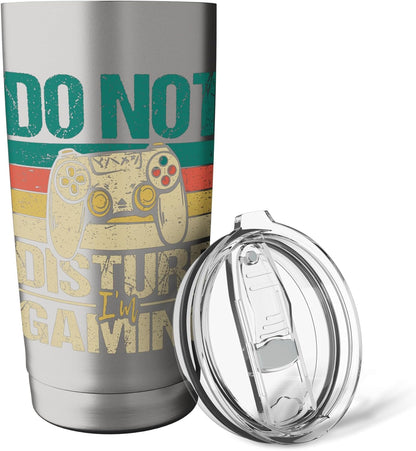 Do Not Disturb I'm Gaming - Funny Gamer Video Games Stainless Steel Insulated Tumbler