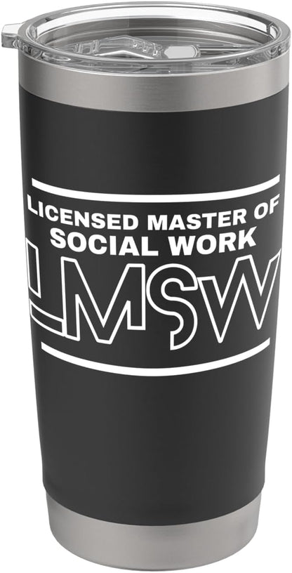 LMSW Social Worker Wellness and Support Stainless Steel Insulated Tumbler