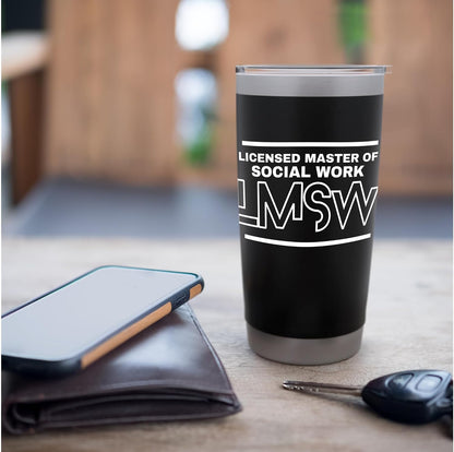 LMSW Social Worker Wellness and Support Stainless Steel Insulated Tumbler