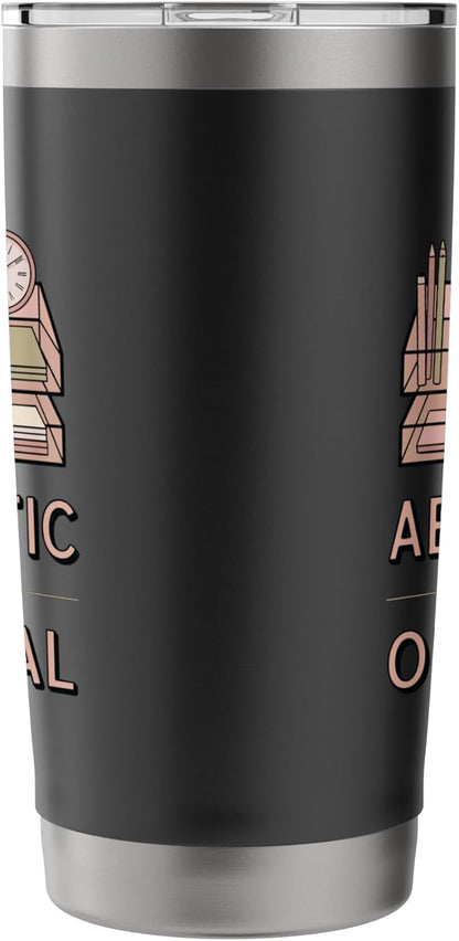 Aesthetic Isn't Optional Funny Desk Organizer Humor Stainless Steel Insulated Tumbler