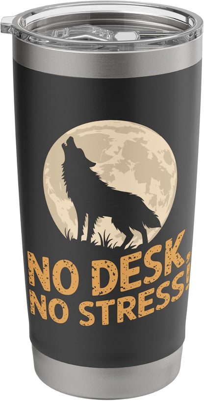 No Desk No Stress Digital Nomads Spirit Stainless Steel Insulated Tumbler