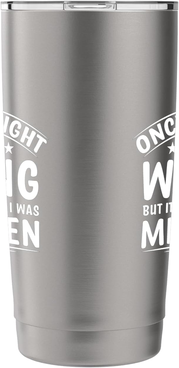 Once I Thought I Was Wrong But I Was Mistaken Funny Stainless Steel Insulated Tumbler