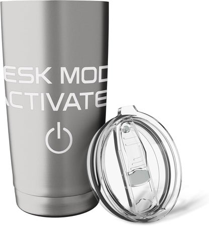 Desk Mode Activated Work Enthusiast Stainless Steel Insulated Tumbler