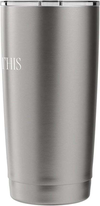 You’ve Got This - Inspirational Stainless Steel Insulated Tumbler